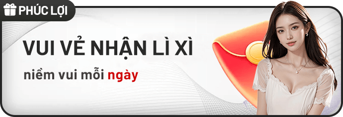 88T VUI VẺ NHẬN LÌ XÌ